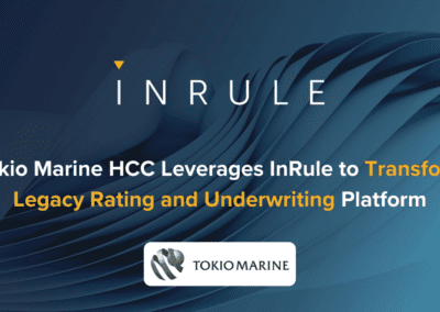 Tokio Marine HCC Leverages InRule to Transform Legacy Rating and Underwriting Platform